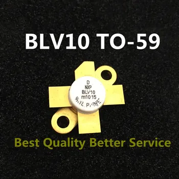 BLV10 TO-59 BLV 10 BLV10TO-59 нова оригинална внос точков гореща продава RF тръба микровълнова радиочестота тръба гаранция за качество 175 Mhz 8 W