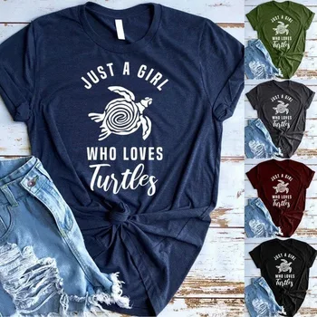 Just A Girl Love Тениска с принтом Костенурки, Женска Тениска с къс ръкав и кръгло Деколте, Без Тениска, Лятна Дамска Тениска, Потник, Camisetas Mujer